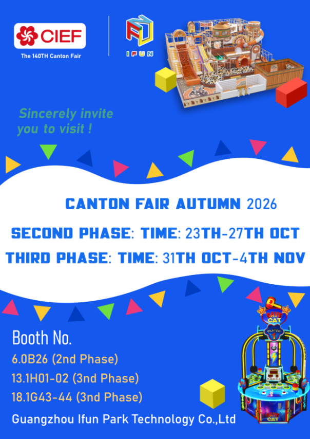 IfunPark Invites You to the 140th Canton Fair Autumn 2026 – Meet Us at Three Booths in Guangzhou